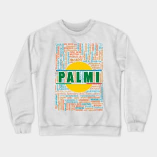 Wordart: Palmi Crewneck Sweatshirt